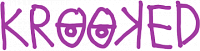 Krooked Krooked